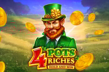 4 Pots Riches: Hold and Win